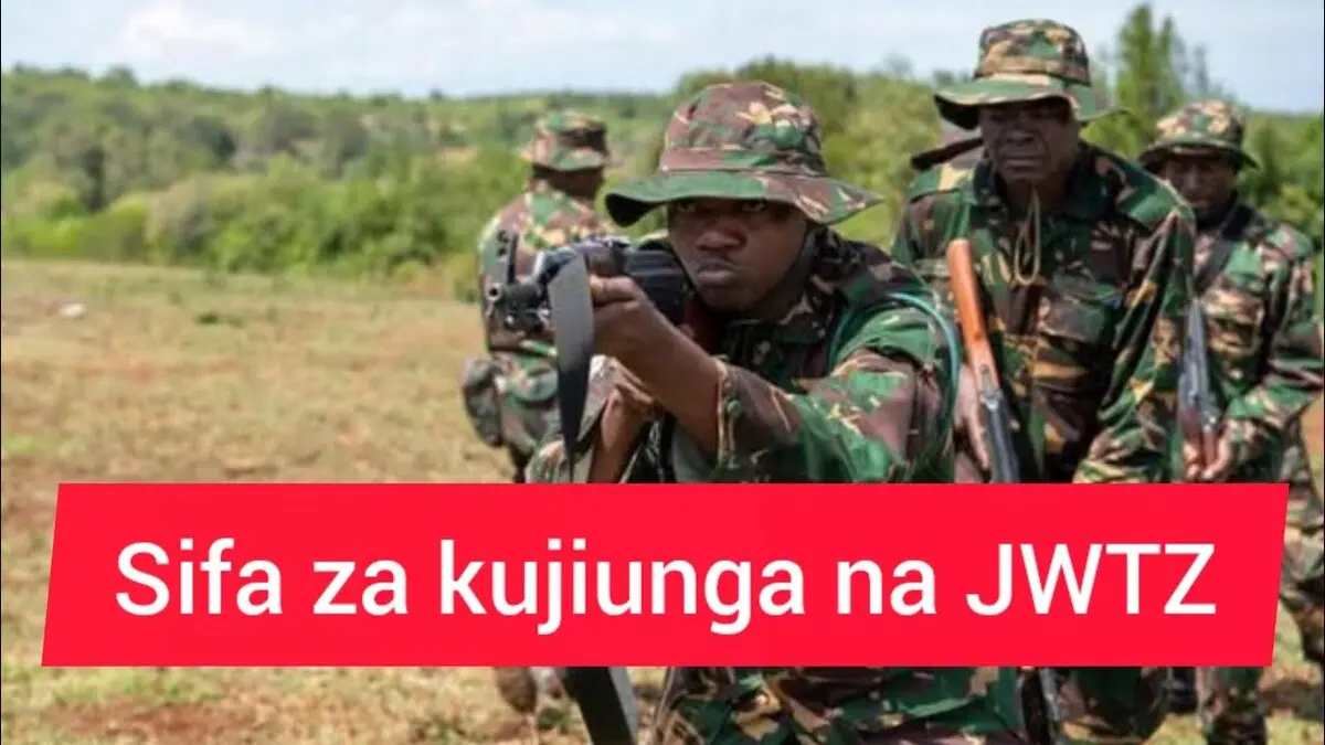Sifa Za Kujiunga Na Jeshi la Wananchi Tanzania (JWTZ)