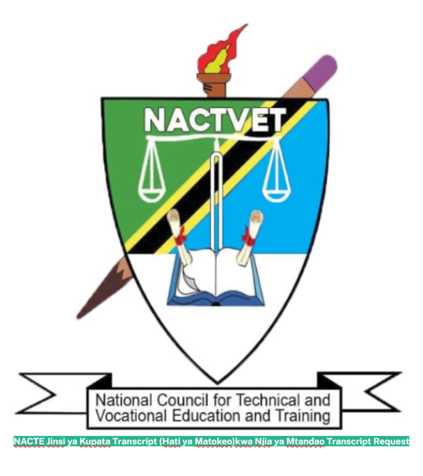 NACTE Jinsi ya Kupata Transcript (Hati ya Matokeo)kwa Njia ya Mtandao Transcript Request NACTE Jinsi ya Kupata Transcript (Hati ya Matokeo)kwa Njia ya Mtandao Transcript Request