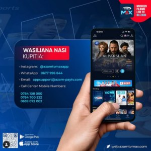 Azam tv Namba za simu za Huduma kwa Wateja