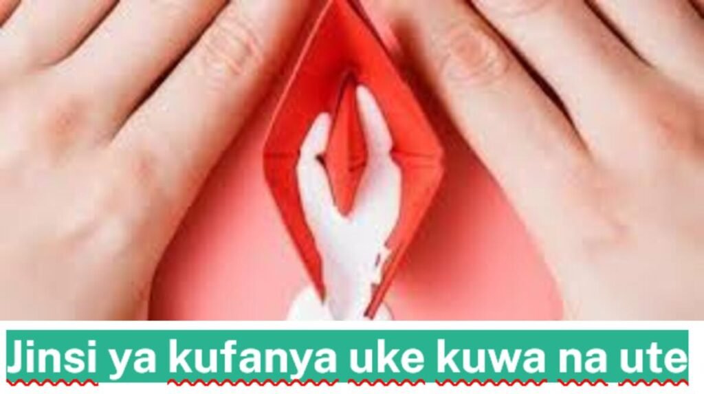 Jinsi ya kufanya uke kuwa na ute