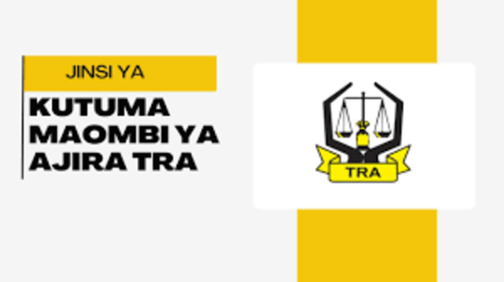 Mfumo wa Kutuma Maombi ya Ajira Za TRA (TRA Recruitment Portal Login)