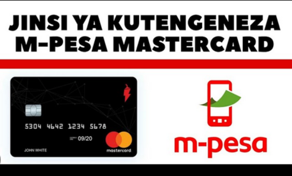 Jinsi ya Kutengeneza M-PESA MasterCard