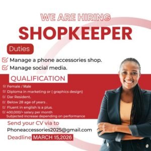 Nafasi za kazi kuuza Duka la Vifaa vya Simu DSM 2026