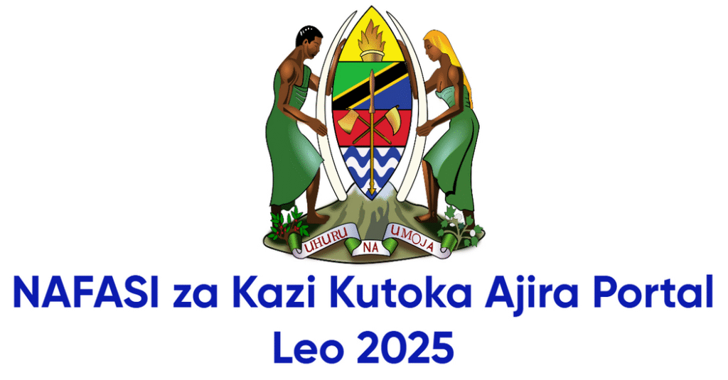 Nafasi za kazi Zilizotangazwa Leo Ajira Portal 2025