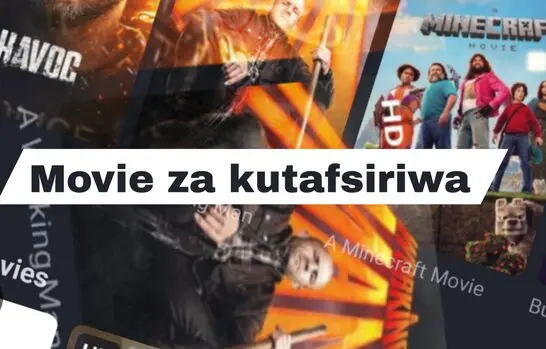 Website ya kudownload movie zilizotafsiriwa kiswahili