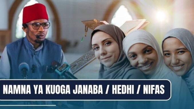 Jinsi ya Kuoga Nifasi Au Damu ya Uzazi Baada ya Kujifungua Jinsi ya Kuoga Nifasi Au Damu ya Uzazi Baada ya Kujifungua