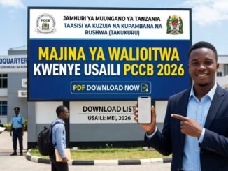 Takukuru Majina ya Walioitwa Kwenye Usaili PCCB 2026 PDF Download